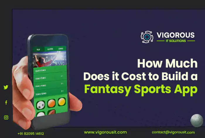 How Much The Cost of Fantasy Sports App Development Does?
