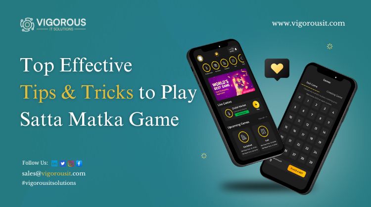 Top Effective Tips & Tricks to Play Satta Matka Game in 2024