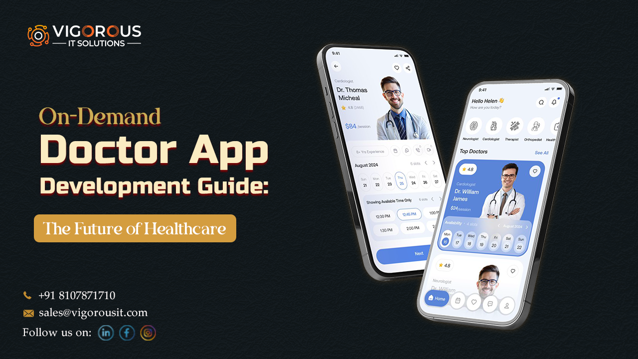 On-Demand Doctor App Development Guide