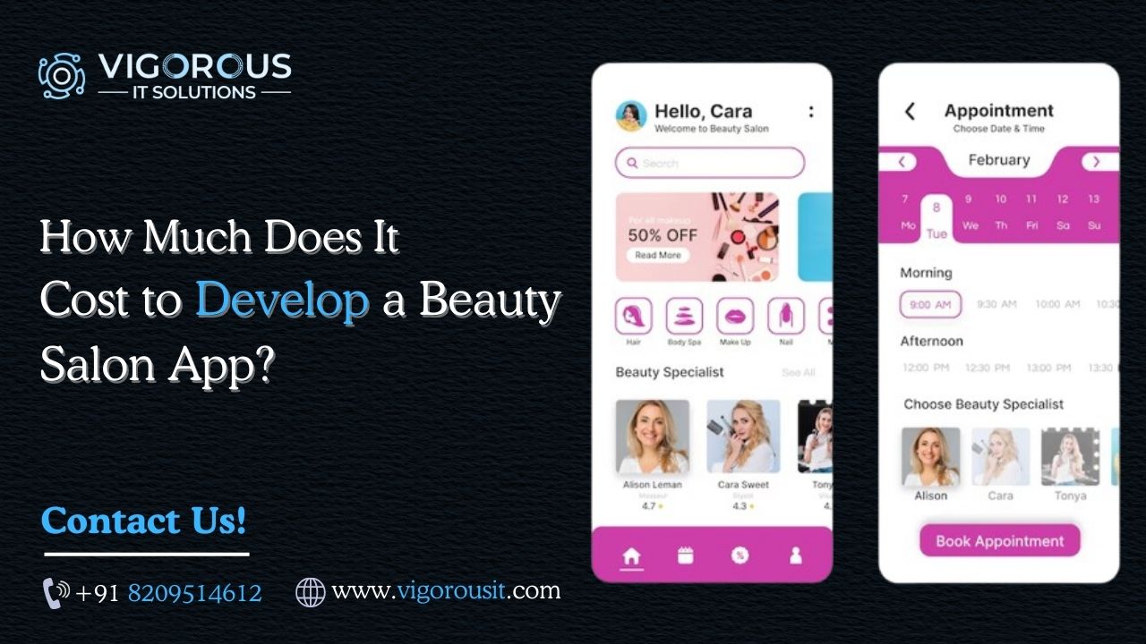 How Much Does It Cost to Develop a Beauty Salon App? 